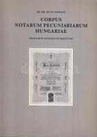 Id.Dr.Kupa Mihály: Corpus Notarum Pecuniariarum Hungariae (Magyar Egyetemes Pénzjegytár) I-II. kötet