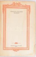 Csathó Kálmán műveinek 5 kötete. Bp., én., Singer és Wolfner. Kiadói félbőr-kötésekben, megviselt ál...