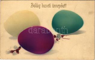 1915 Boldog Húsvéti Ünnepeket / Easter greeting card, eggs. S.B. 6309. (EK)