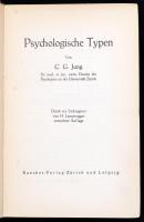 C. G. Jung: Psychologische Typen. Zürich-Leipzig,1942.,Rascher-Verlag. Német nyelven. Kiadói foltos egészvászon-kötés, a gerincen kis sérüléssel.