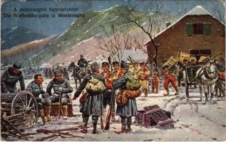 A montenegrói fegyverletétel / Die Waffenübergabe in Montenegro / WWI Austro-Hungarian K.u.K. military art postcard, armistice in Montenegro in winter. Verlag Gustav Braun. 256-1916. (EK)