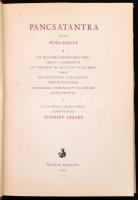 Pancsatantra, azaz ötös könyv. Az életbölcsességnek régi indiai tankönyve az emberek és állatok vilá...