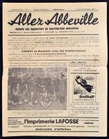 1936.XI.30 Abbeville-Kispest labdarúgó mérkőzés műsorfüzet, 12 p. Sok korabeli reklámmal, francia nyelven, hajtásnyommal, apró folttal, összességében jó állapotban / Abbeville-Kispest football match, program, 12 pages, in french languague, cover a bit spotty, overall in good condition