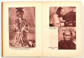 Katz Richárd: Vidám napok barna emberek között. Ford.: Görög Imre. Bp., é.n., Tolnai. Fekete-fehér f...