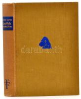 Gregory K. W. - Raven C. H.: Gorillák nyomában. Ford.: Szent-Ivány József. Bp., 1940, Kir. M. Termés...