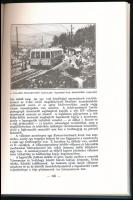 Dr. Siklóssy László: Svábhegy. A svábhegyi nyaralásnak száz esztendős és a Svábhegyi Egyesület Alapí...