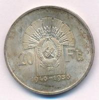 1956. 20Ft Ag "Tízéves a Forint" T:1- Adamo EM5