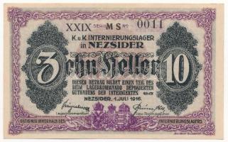 Nezsider / hadifogolytábor 1916. 10f "MS", római sorozat és arab sorszám T:I,I-