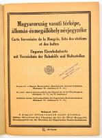 1947 Magyarország vasuti térképe, állomás és megállóhely névjegyzéke. Bp., 1947., MÁV, (Szikra-ny.),...