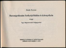 Deák Ferenc: Barangolásaim Székelyföldön és környékén. Egy idegenvezető feljegyzései. Székelyudvarhe...