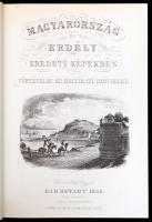 Hunfalvy János: Magyarország és Erdély eredeti képekben. 1-3. köt. Rohbock Lajos illusztrációival. B...