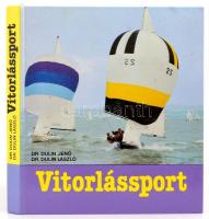 Dr. Dulin Jenő-Dr. Dulin László: Vitorlássport. Bp., 1987., Sport. Kiadói kartonált papírkötés.