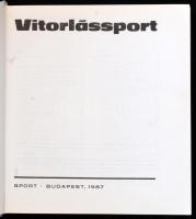 Dr. Dulin Jenő-Dr. Dulin László: Vitorlássport. Bp., 1987., Sport. Kiadói kartonált papírkötés