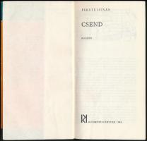Fekete István: Csend. Bp., 1965., Kozmosz. Első kiadás. Kiadói papírkötés, jó állapotban