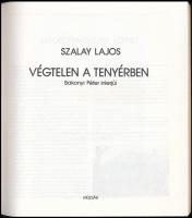 Szalay Lajos: Végtelen a tenyérben. Bakonyi Péter interjú. Bp., én., Múzsák. Kiadói papírkötés