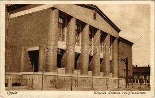 Budapest IV. Újpest, Könyves Kálmán reálgimnázium (EK)