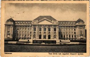 1938 Debrecen, Tisza István Tudományegyetem központi épülete (EK)