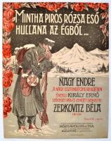 cca 1918 Mintha piros rózsa eső hullana az égből... Szövegét írta és zenéjét szerezte: Zerkovitz Béla. Bp., Rózsavölgyi és Tsa. 3p.