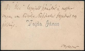 1891 Vajda János (1827-1897) költő, író autográf sorai névegykártyáján, melyben kéri, hogy Messze in...