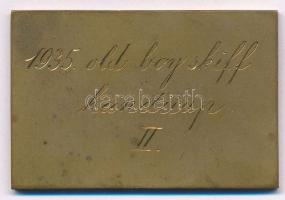 1935. "HUTEE (Újpest?) / 1935. old boy skiff handicap II." Br plakett (35x53mm) T:2