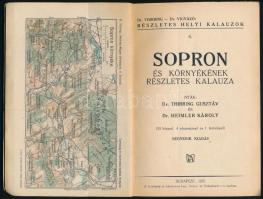 Thirring - Heimler: Führer durch Sopron und Umgebung. Bp., 1921, Verlag turistaság és Alpinizmus. Ki...