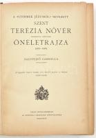 A 'gyermek Jézusról' nevezett Szent Terézia nővér karmelita apácának önéletrajza. (1873-18...