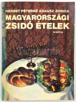Herbst Péterné Krausz Zorica: Magyarországi zsidó ételek. Bp., 1984., Minerva. Kiadói papírkötés,
