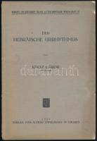 Ignaz Gábor: Der Hebraische Urrhythmus. Giessen, 1929. Alfred Töppelmann. Kiadói papírborítékban. 31p. Ritka!