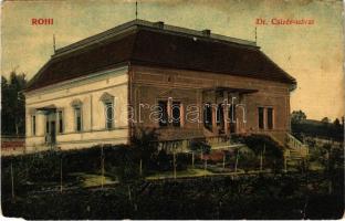 1912 Rohi, Rohia; Dr. Csizér udvar. Gálócsi Samu kiadása / villa (EM)