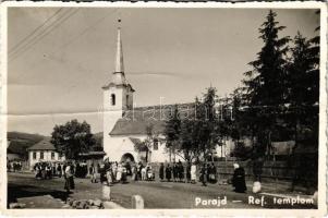 1941 Parajd, Praid; Református templom, kiöltözött helyiek / Calvinist church (fa)