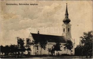 1928 Körösladány, Református templom (fl)