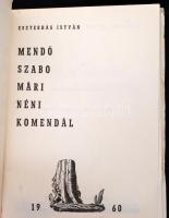 Eszterhás István: Mendő Szabó Mári néni komendál. Magyar Könyvtár. Cleveland,1960, Magyar Könyvtár. ...