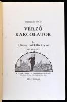 Eszterhás István: Vérző karcolatok. I. Kétszer radikális Gyuri. Cleveland, 1958, Szerzői kiadás.  Em...
