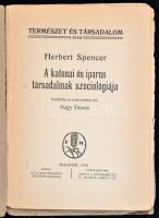 Spencer, Herbert: A katonai és iparos társadalmak szociológiája. Fordította és a bevezetést írta Nag...