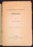Dr. Lipp Vilmos: A keszthely-dobogói sírmező. Értekezések a Történelmi Tudományok Köréből. XI. köt. ...