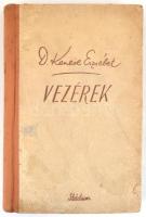 Dr. Kenese Erzsébet: Vezérek. Bp., Stádium. Kiadói félvászon kötés, kopottas állapotban.