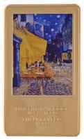 DN A világ leghíresebb festményei / Vincent van Gogh 1853-1890. - Éjjeli kávézó 1888. aranyozott, multicolor Cu emlékérem (35x60mm) T:PP