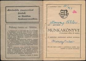 1949 munkakönyv Kossuth címerrel, lánghegesztő, majd Kőbányai Sörgyár alkalmazottja., kissé sérült borítóval