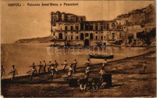 Napoli, Naples; Palazzo donnAnna e Pescatori / palace, villa, fishermen. Ed. Ditta Roberto Zedda di V. Carcavallo (EK)