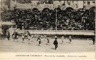 Courses de Taureaux. Paseo de las Cuadrillas. Entrée de Cuadrillas / Spanish folklore, bullfight, matadore