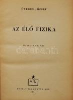 1954 Öveges József: Az élő fizika (5000 példányos kiadás)