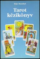 Hajo Banzhaf: Tarot kézikönyv. Bp., 1994, Bioenergetic. Kiadói papírkötés.