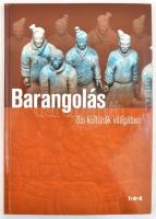 Barangolás ősi kultúrák világában. Debrecen,é.n.,TKK. Kiadói kartonált papírkötés, jó állapotban