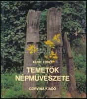 Kunt Ernő: Temetők népművészete. Bp., 1983, Corvina. Kiadói kartonált papírkötésben, jó állapotban.