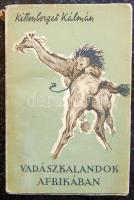1959 Kittenberger Kálmán: Vadászkalandok Afrikában