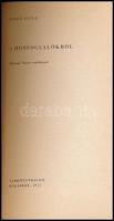 László Gyula: A honfoglalókról. Történelemtudomány-történelemtanítás. 5. Bp.,1973., Tankönyvkiadó. E...