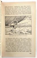 Dr. Kalmár Gusztáv: Küzdelmek a fehér halál országában II.kötet. A nagy sarkutatók szenvedései és gy...