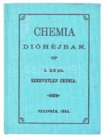 Chemia dióhéjban. I. rész. Szervetlen chemia. Bp., 1974, Műszaki Könyvkiadó. Kiadói egészvászon kötés, jó állapotban.