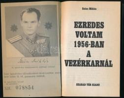 Szücs Miklós: Ezredes voltam 1956-ban a vezérkarnál. Bp.,1989,Szabad Tér. Kiadói papírkötés,
