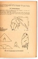 Amtliches Unterrichtungsbuch über Erste Hilfe. Berlin 1944. Rotes Kreut. SS ajánlásokkal Kiadói papí...